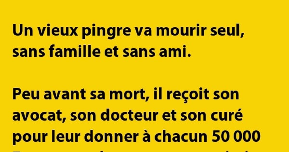 Un vieux pingre va mourir - Blagues et les meilleures images drôles!
